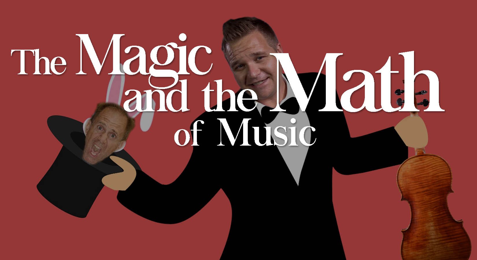 The Magic and the Math of Music