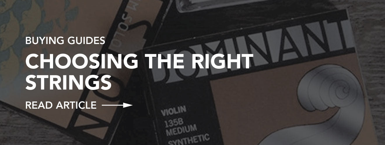 selection of violin string packages, which text overlay reading - "Buying Guides - Choose the right strings for you"