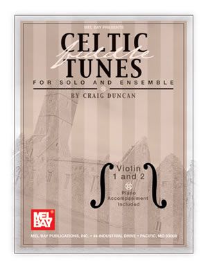 Celtic Fiddle Tunes for Solo and Ensemble - Violin 1 and 2