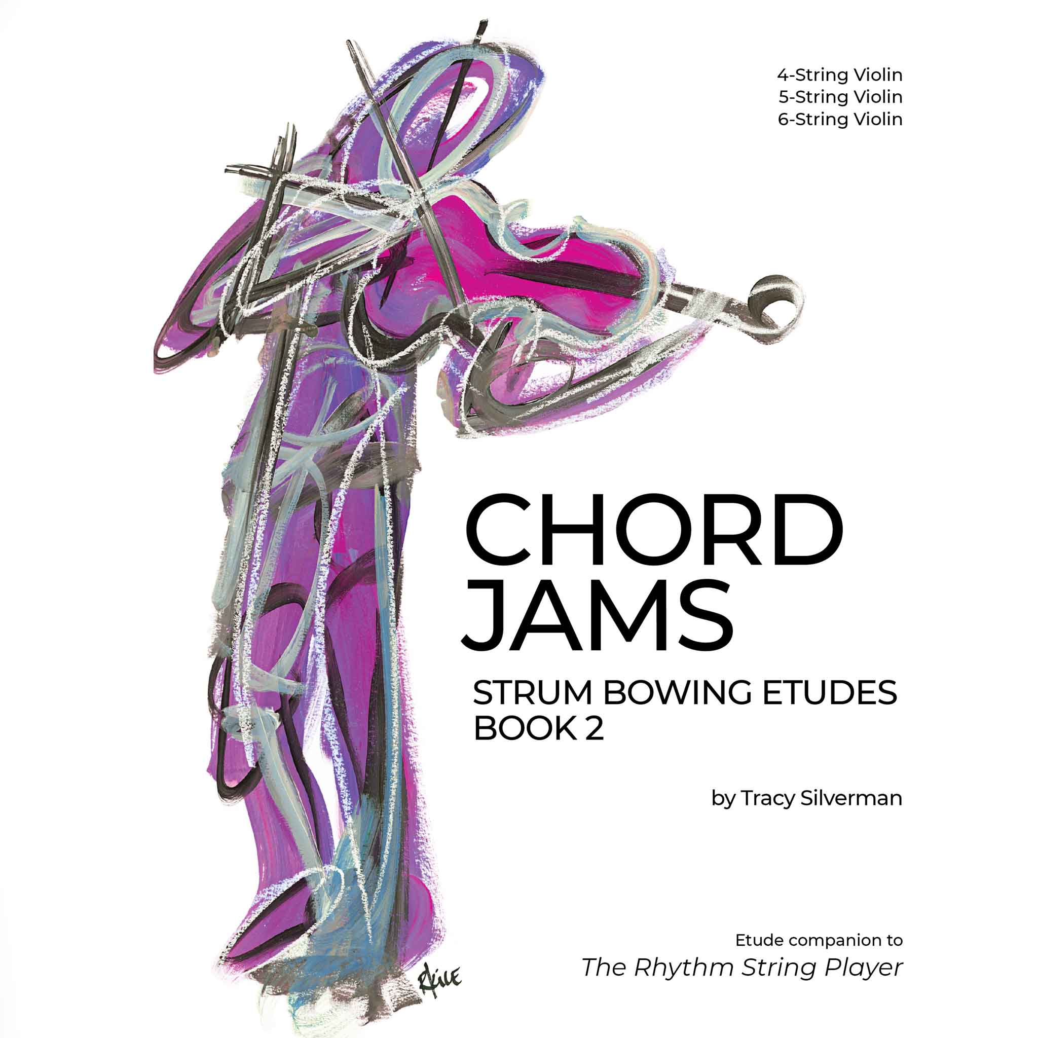 Chord Jams: Strum Bowing Etudes, Violin Book 2