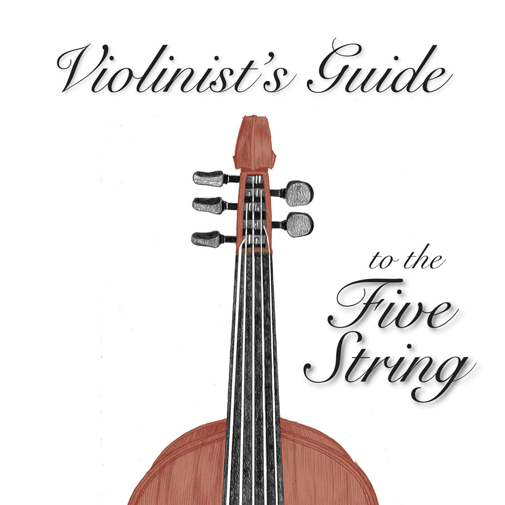 Violinist's Guide to the Five String